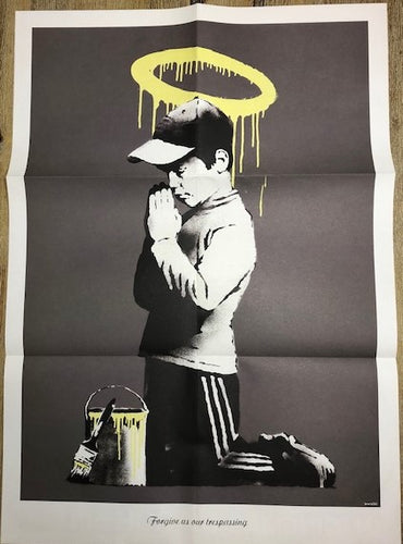Banksy Don't Panic Poster Reversible Forgive us our Trespassing